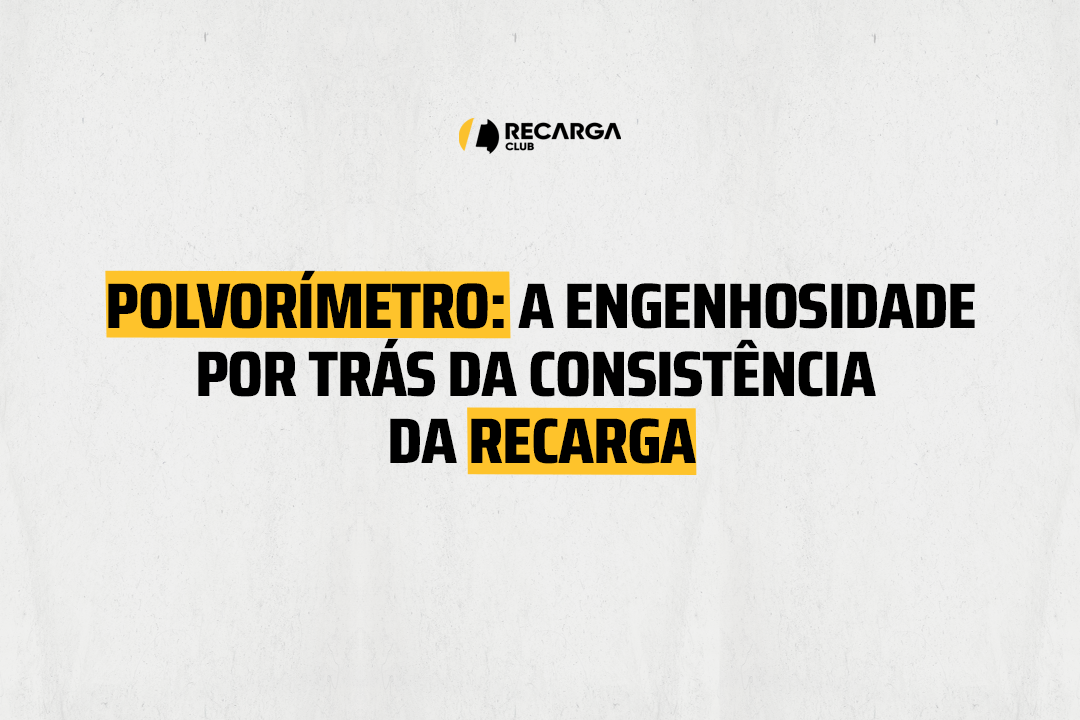 Polvorímetro: a engenhosidade por trás da consistência da recarga
