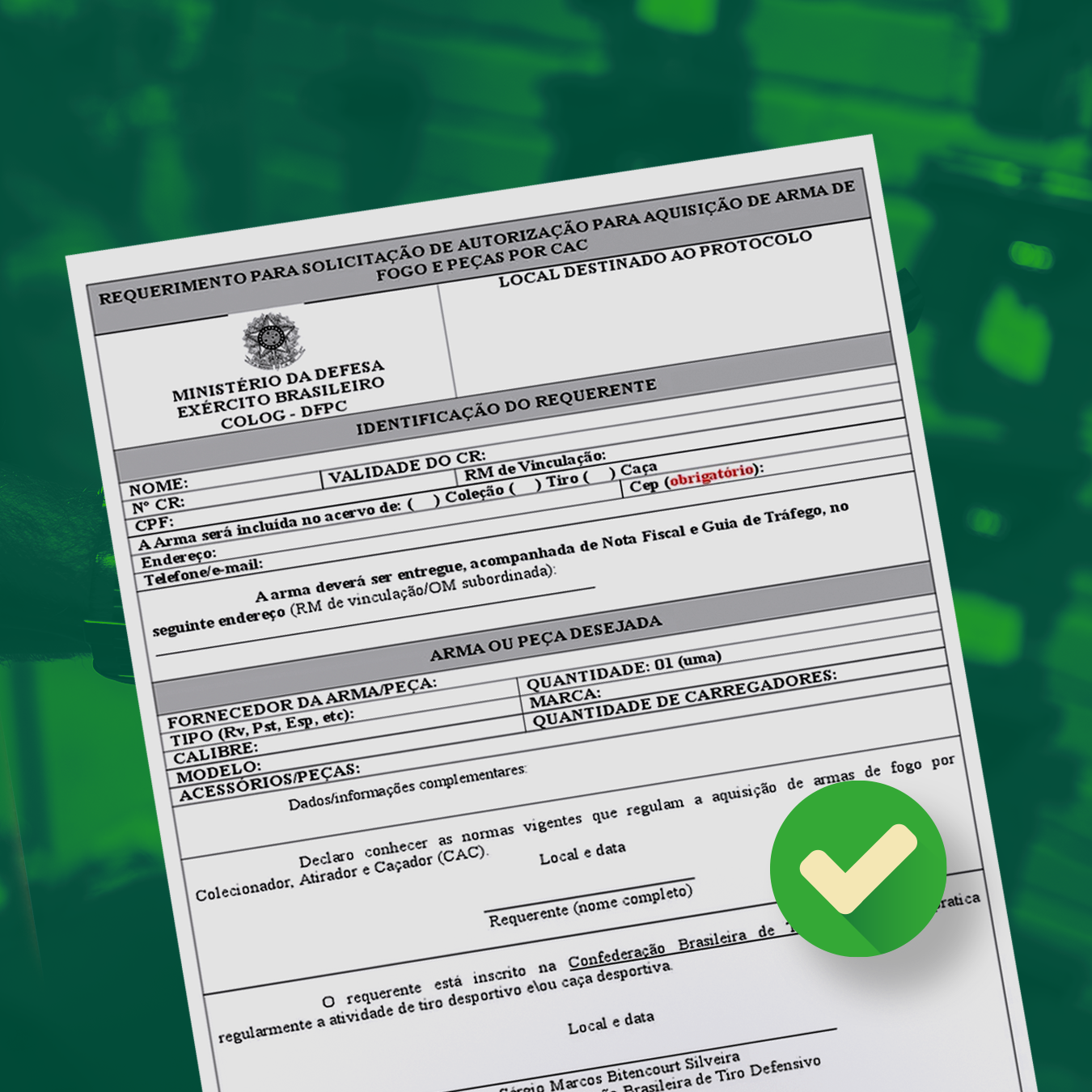 Autorização de Aquisição de Arma de Fogo - SINARM CAC